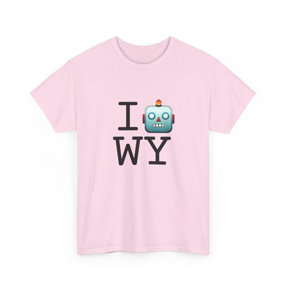 "I'm a Robot in Wyoming" Tee