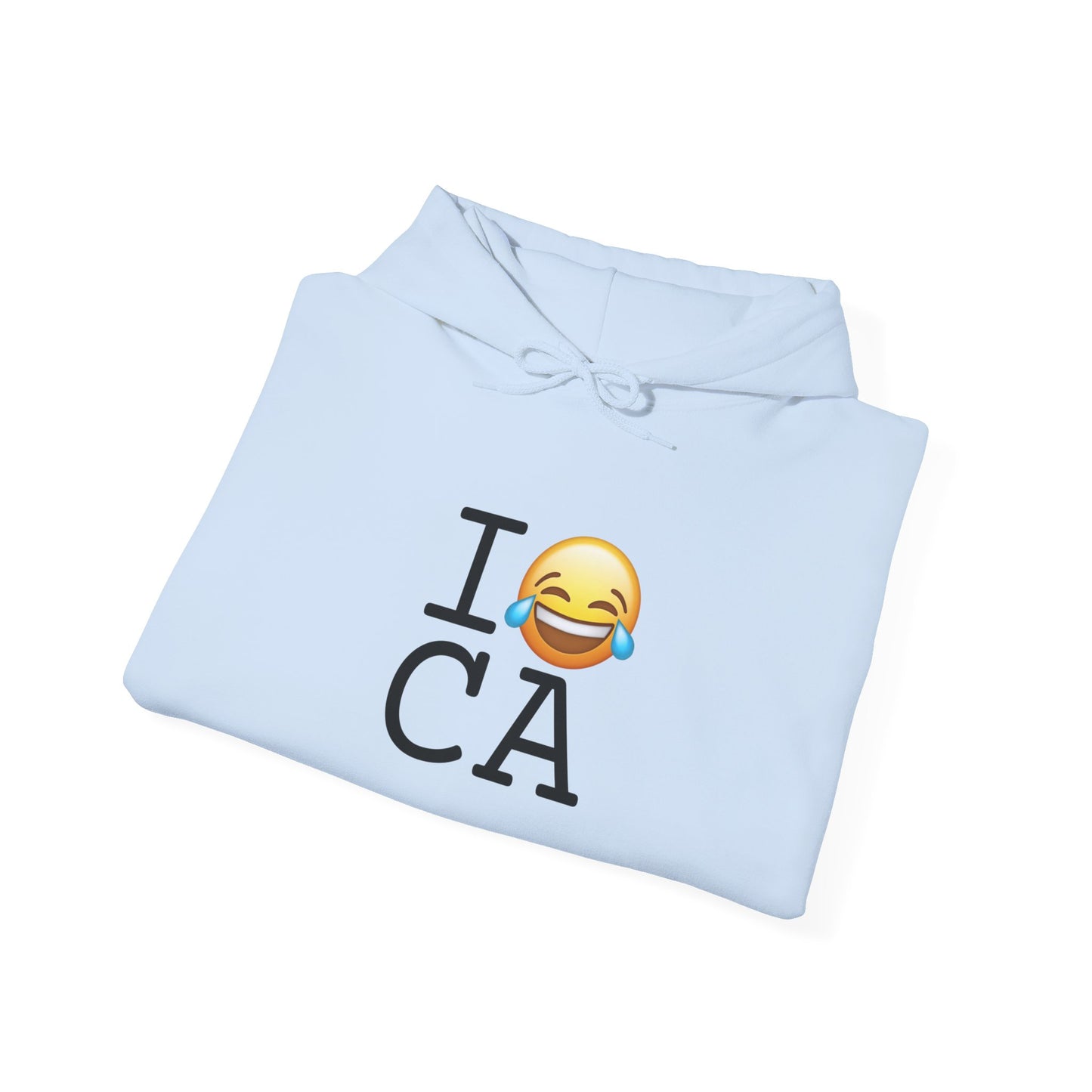 "I'm Laughing at California" Hoodie