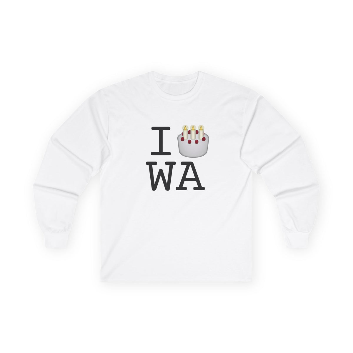 "I Birthday Cake Washington" Long Sleeve Shirt