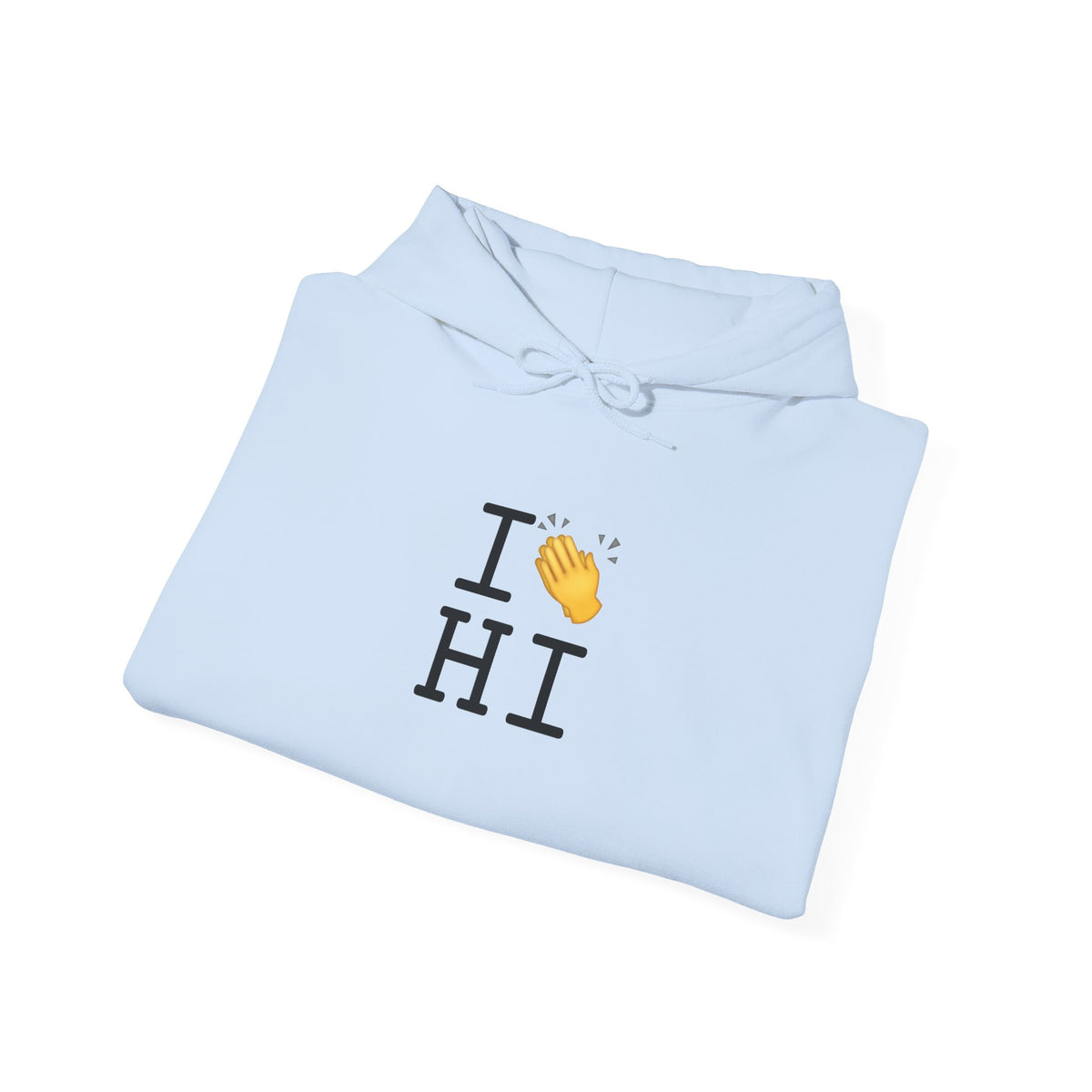 "I Applaud Hawaii" Hoodie