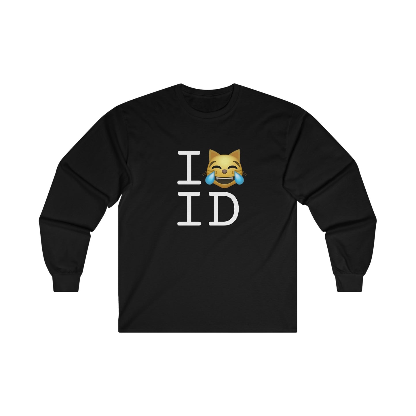 "I'm Laughing like a Cat at Idaho" Long Sleeve Shirt