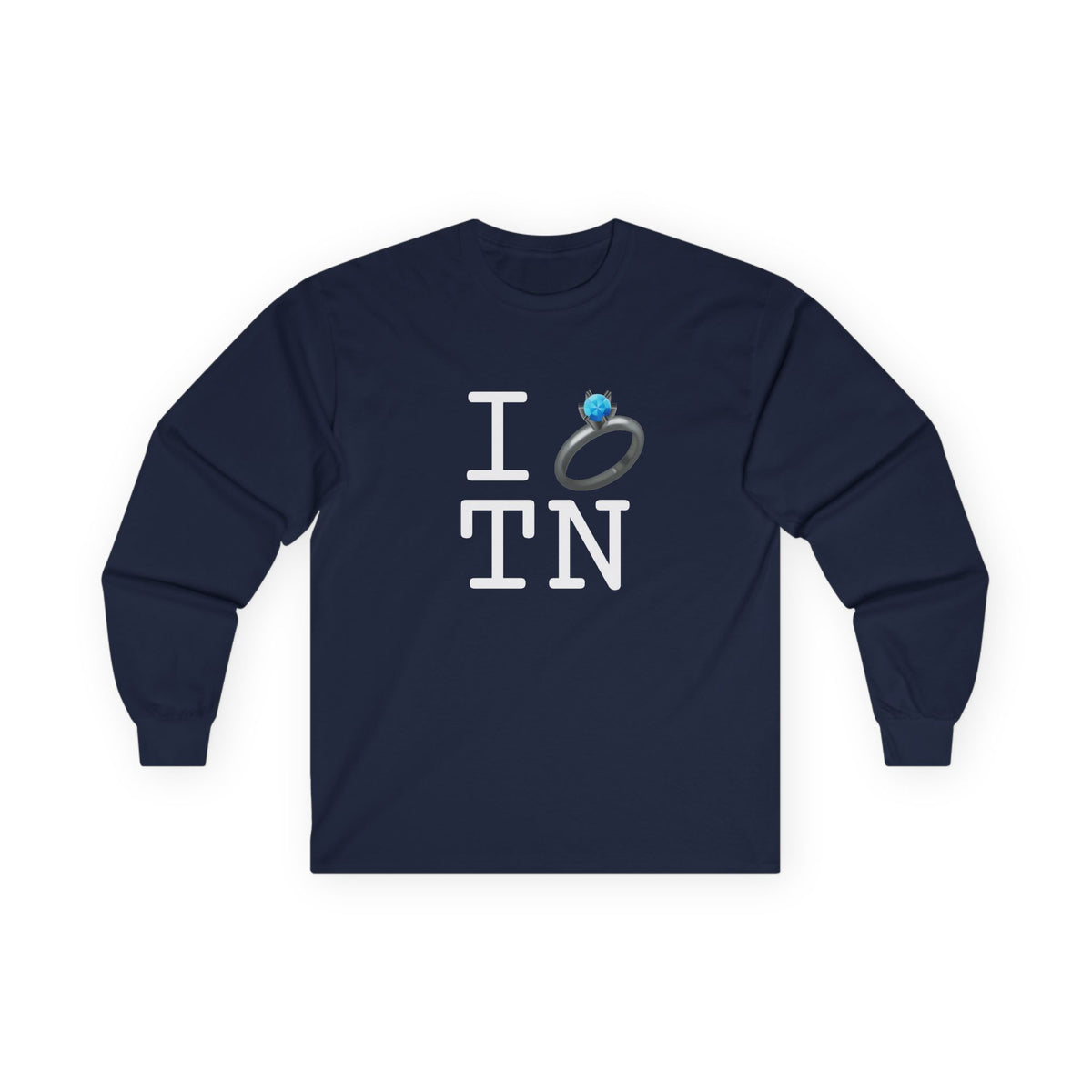 "I'm Married to (Diamond Ring) Tennessee" Long Sleeve Shirt