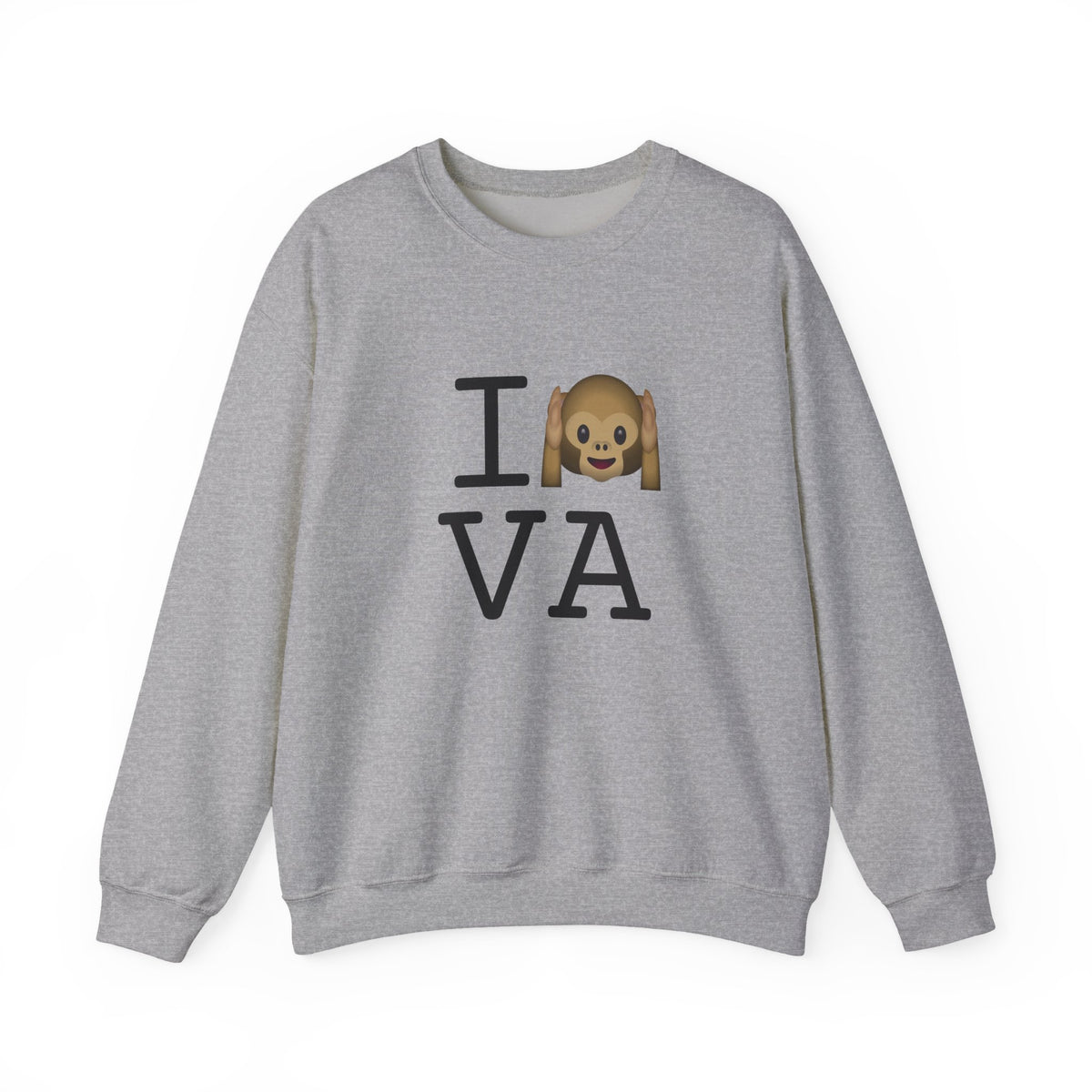 "I Don't Hear Virginia" Sweatshirt