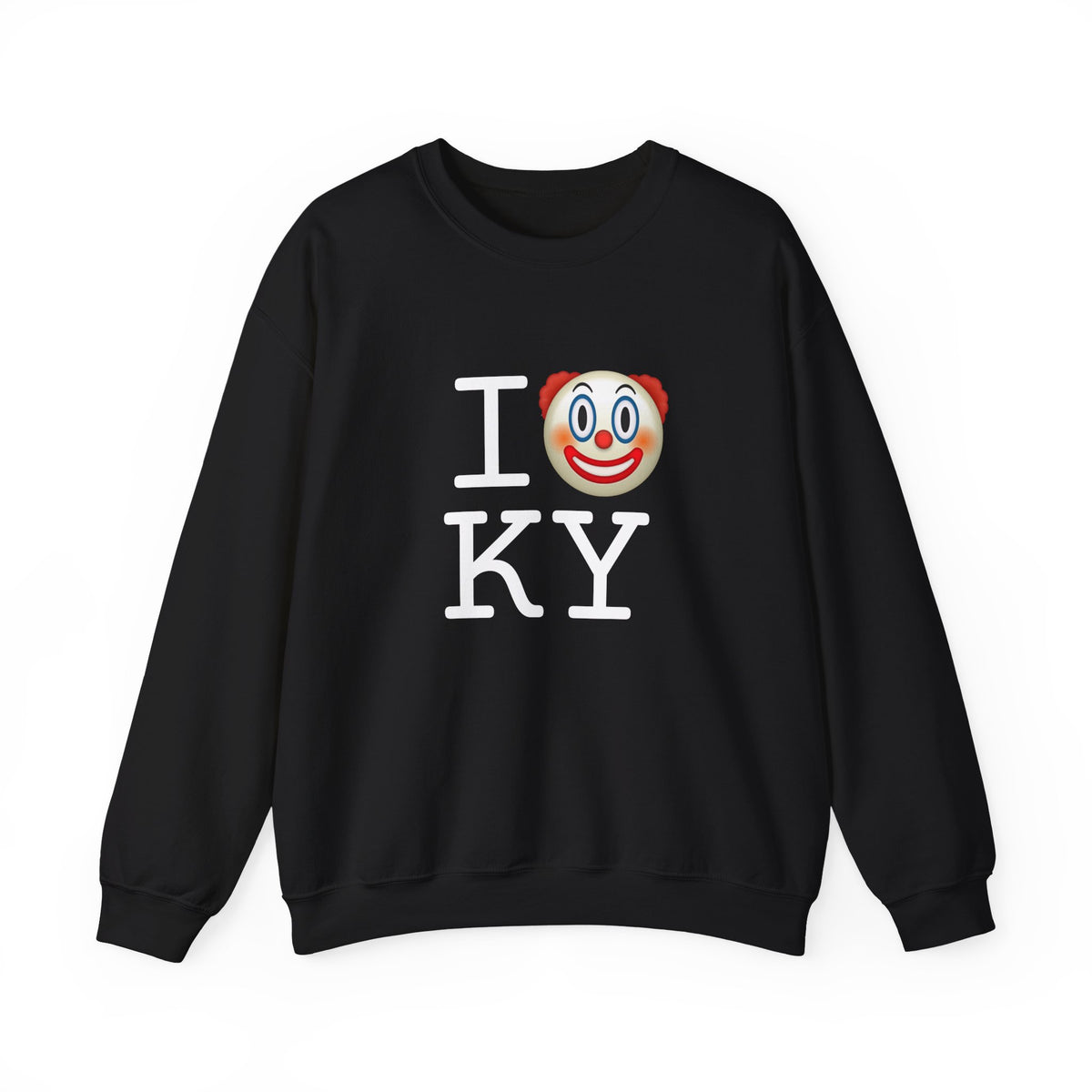 "I Clown on Kentucky" Sweatshirt