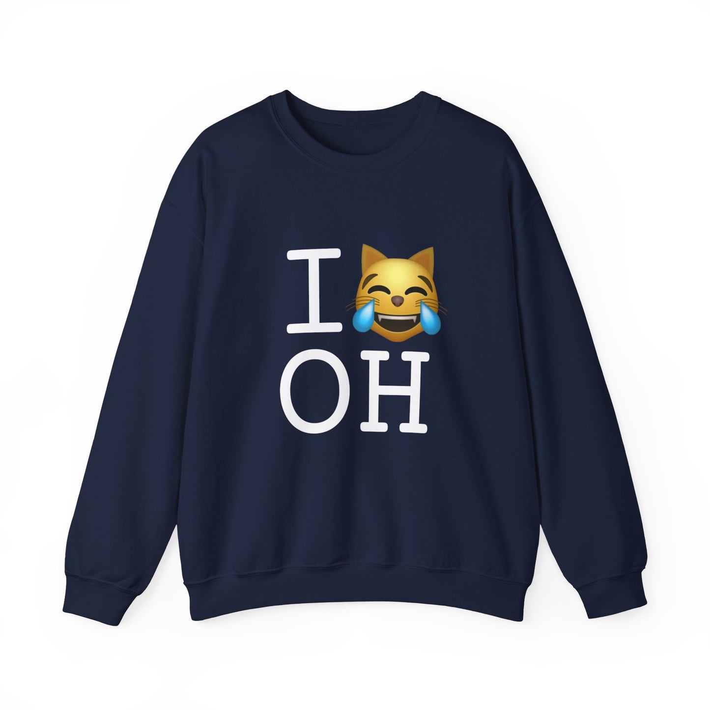 "I'm Laughing like a Cat at Ohio" Sweatshirt