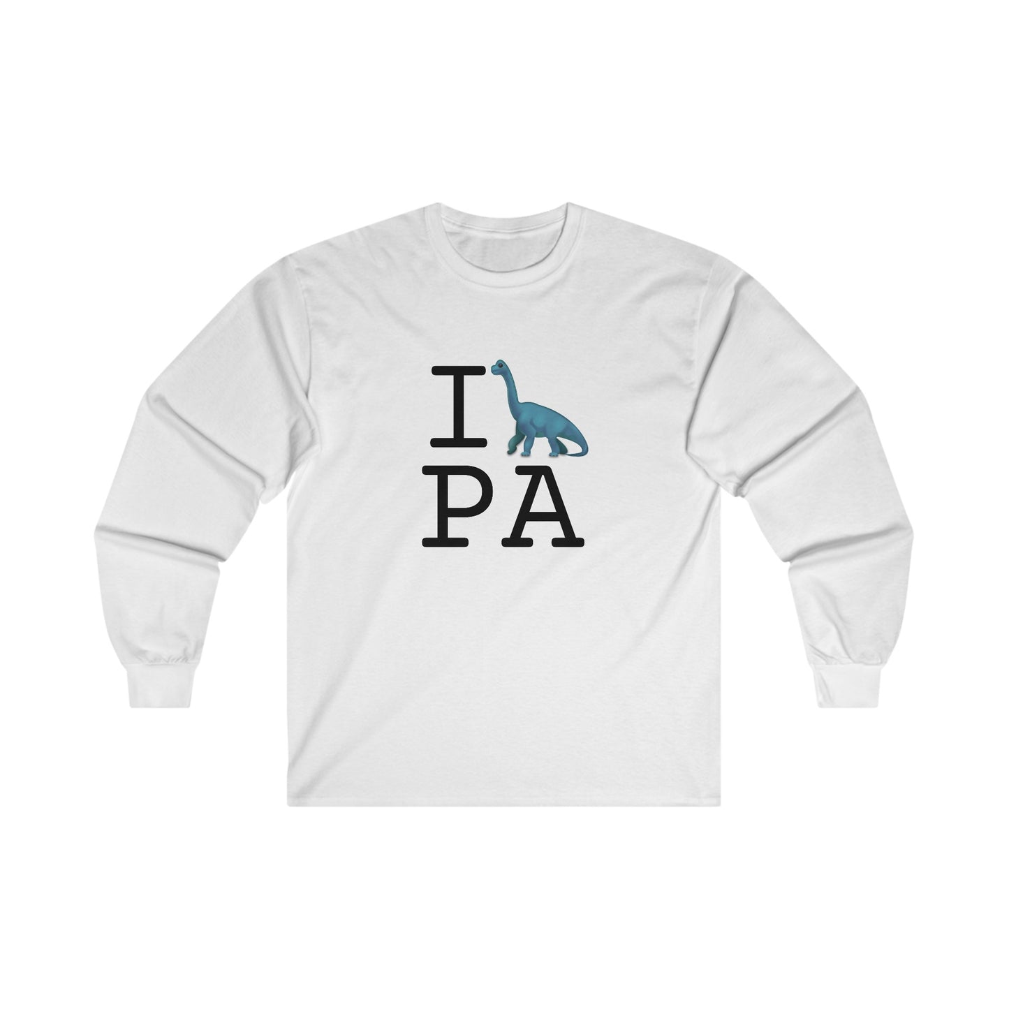 "I'm a Dinosaur in Pennsylvania" Long Sleeve Shirt
