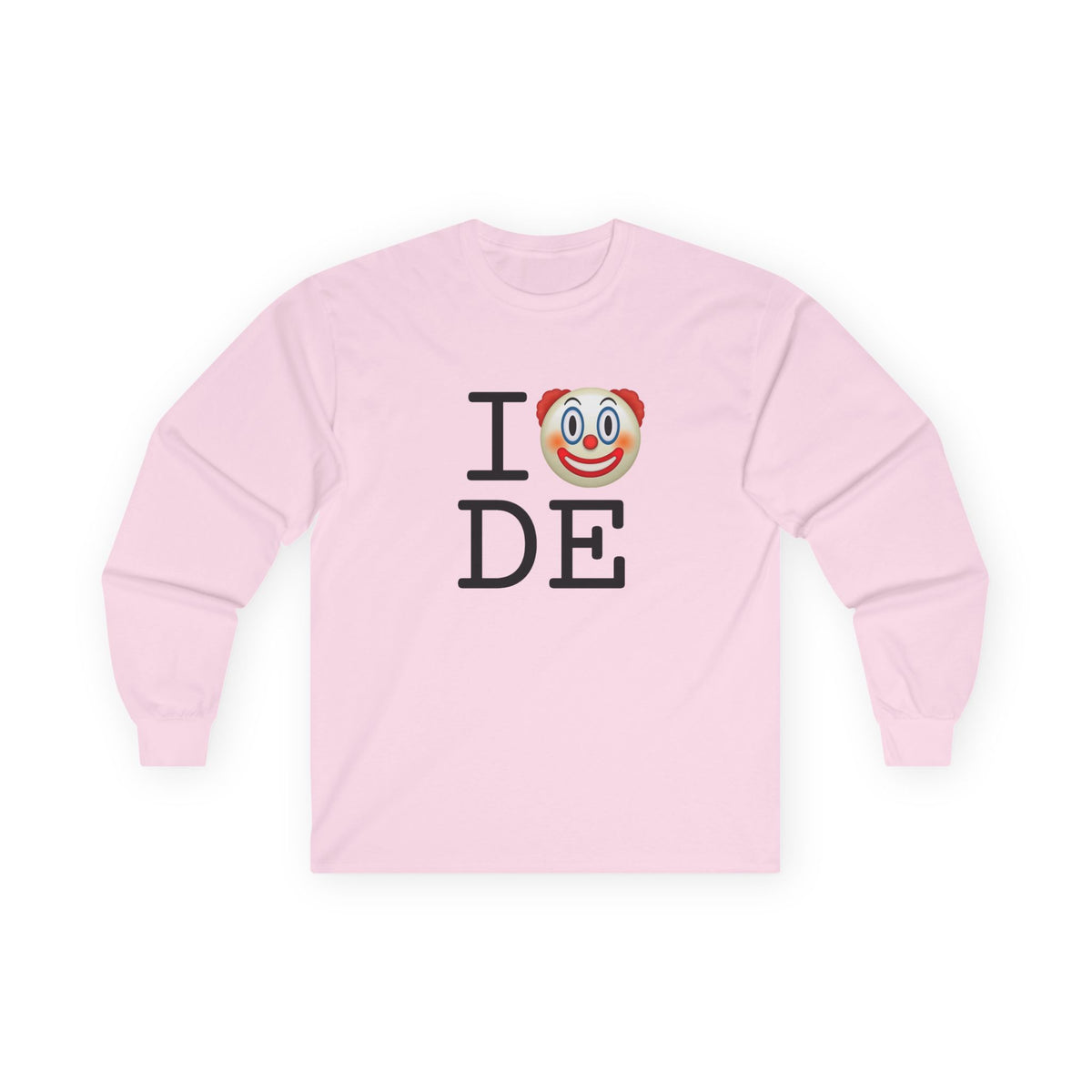 "I Clown on Delaware" Long Sleeve Shirt