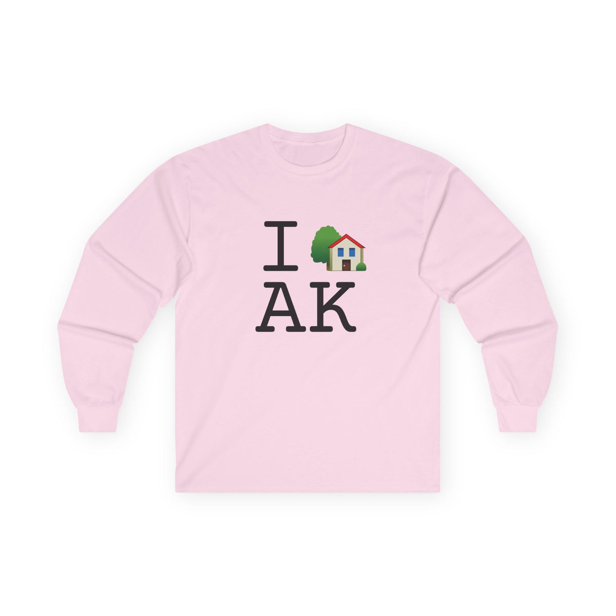 "I'm Home in Alaska" Long Sleeve Shirt
