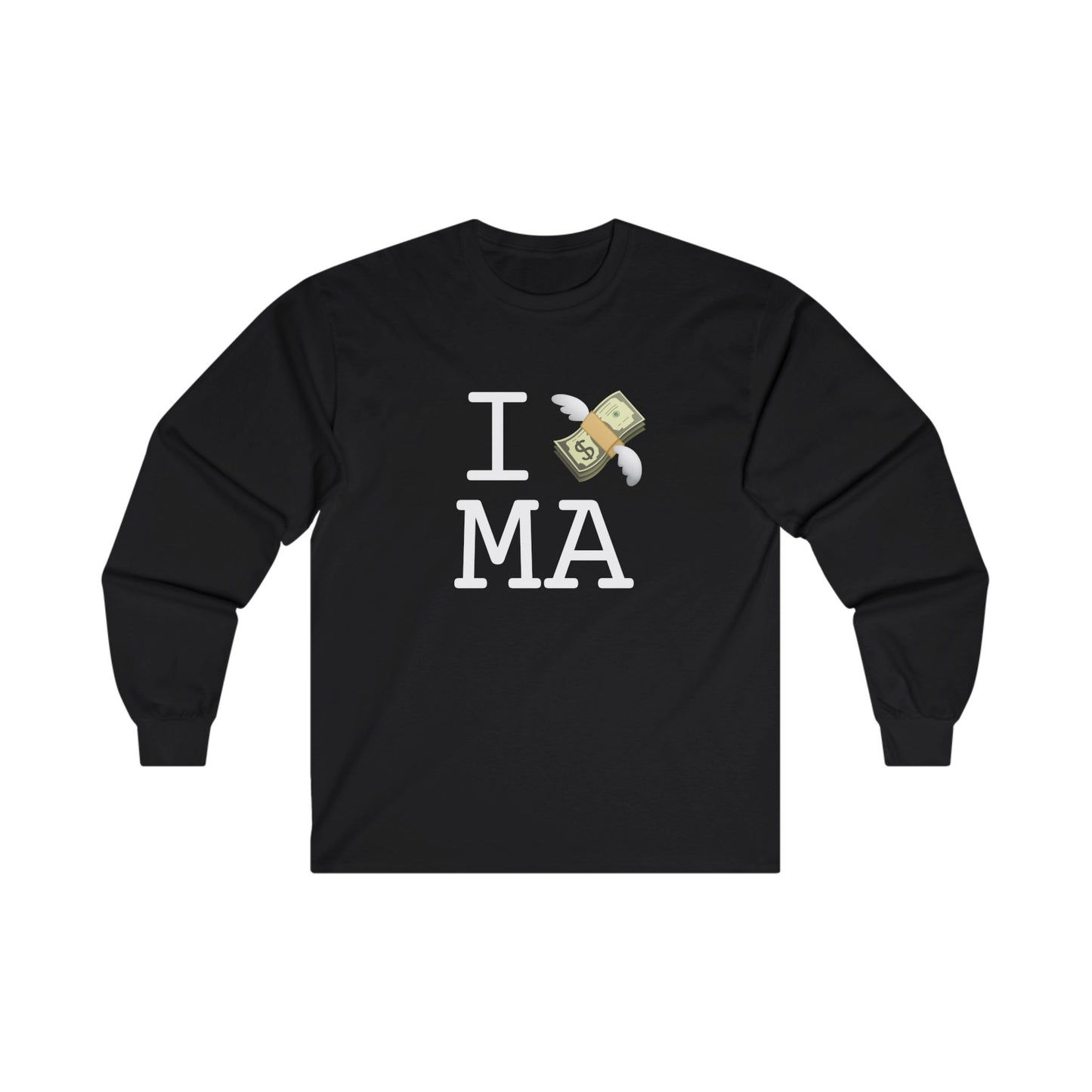 "I Lose Money in Massachusetts" Long Sleeve Shirt