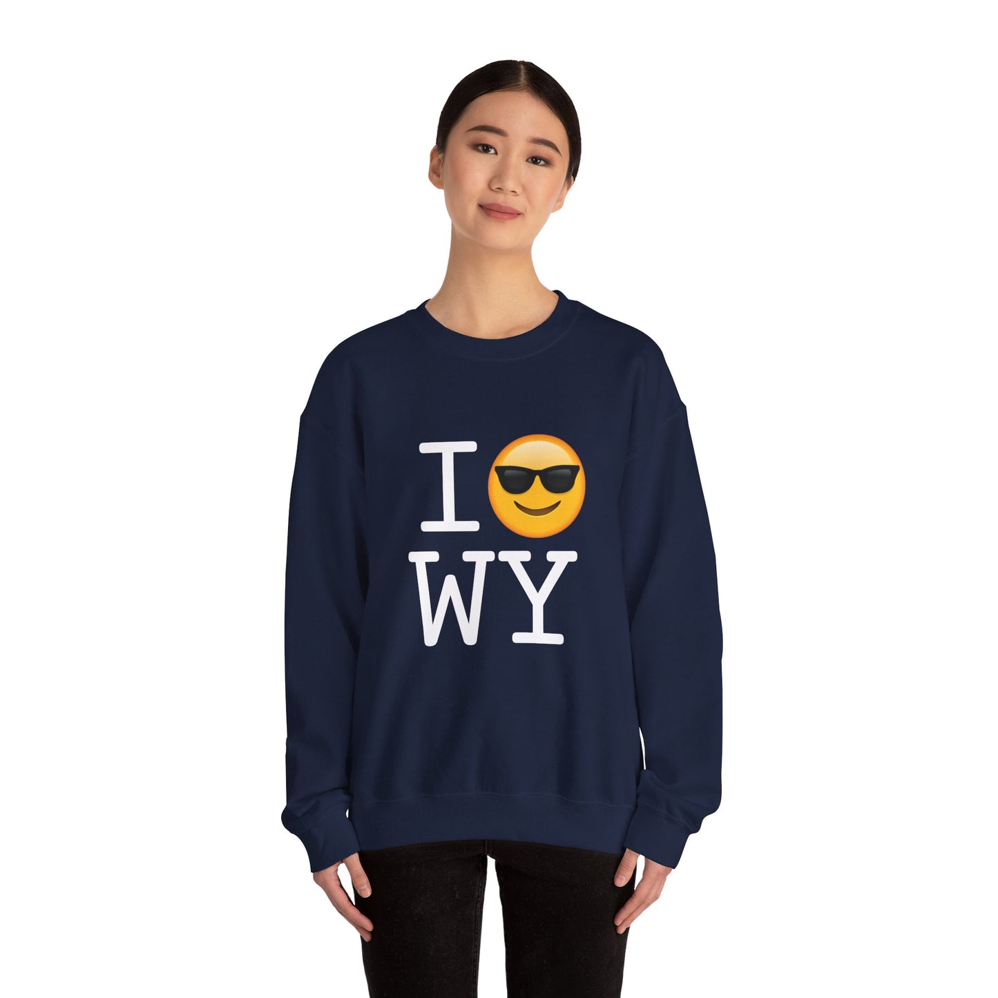 "I'm Cool with Wyoming" Sweatshirt