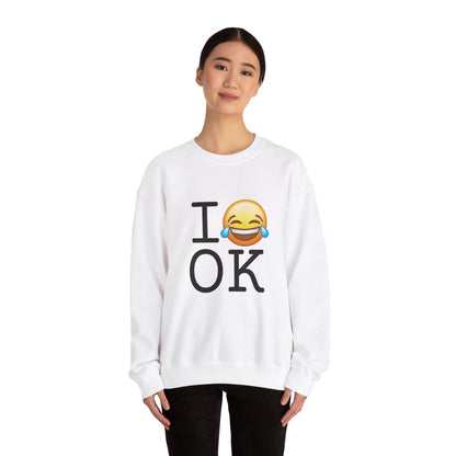 "I'm Laughing at Oklahoma" Sweatshirt