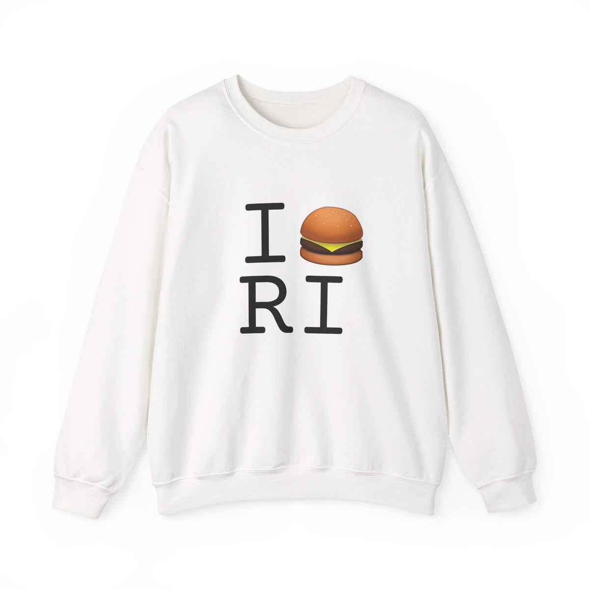 "I Cheeseburger Rhode Island" Sweatshirt