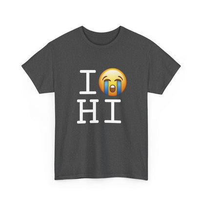 "I Cry about Hawaii" Tee