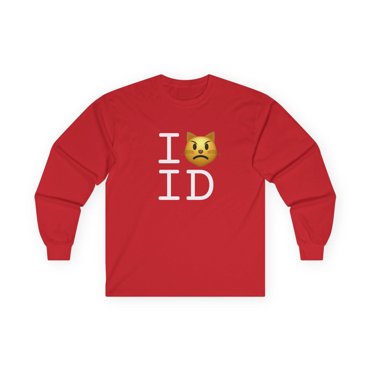 "I'm a Pouting Cat about Idaho" Long Sleeve Shirt