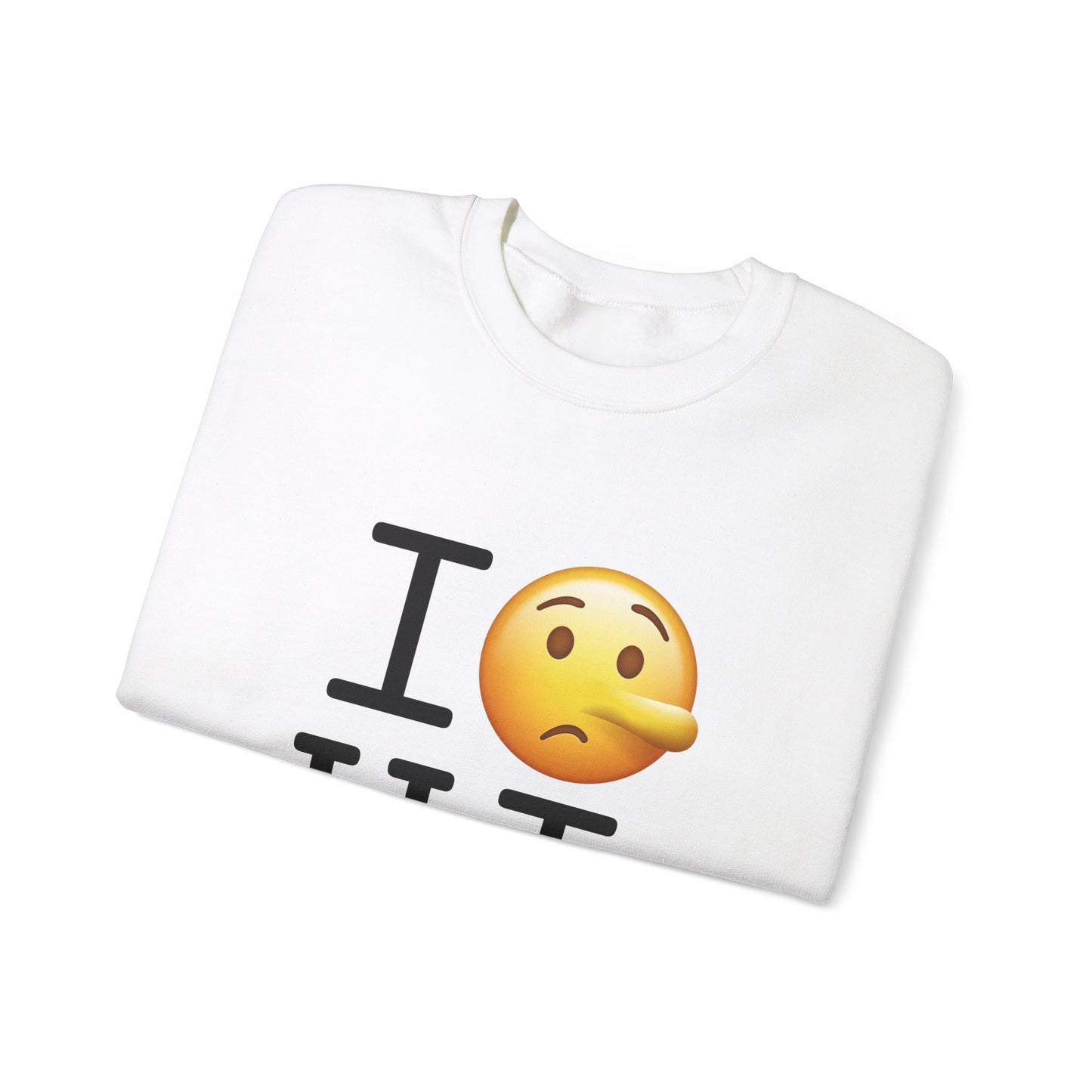 "I Lie about Hawaii" Sweatshirt