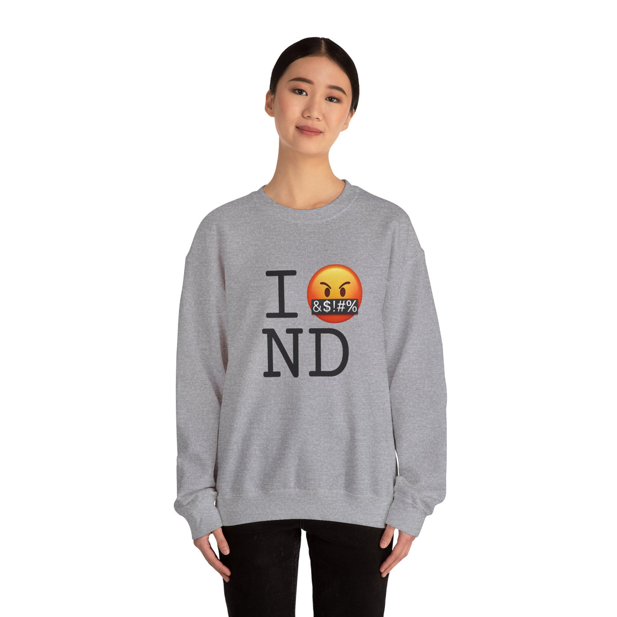"I Curse about North Dakota" Sweatshirt