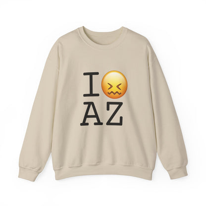 "I'm Confounded by Arizona" Sweatshirt