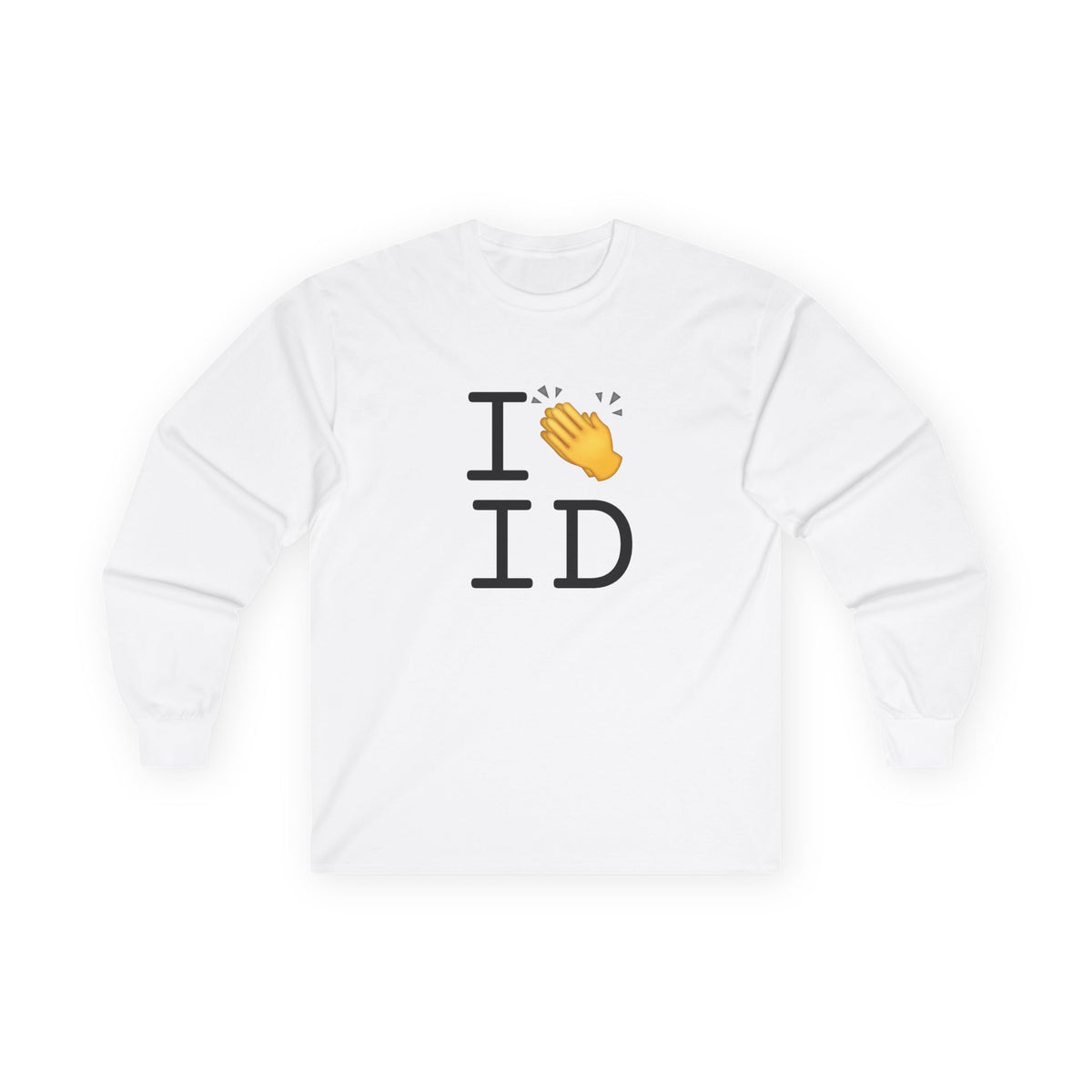 "I Applaud Idaho" Long Sleeve Shirt