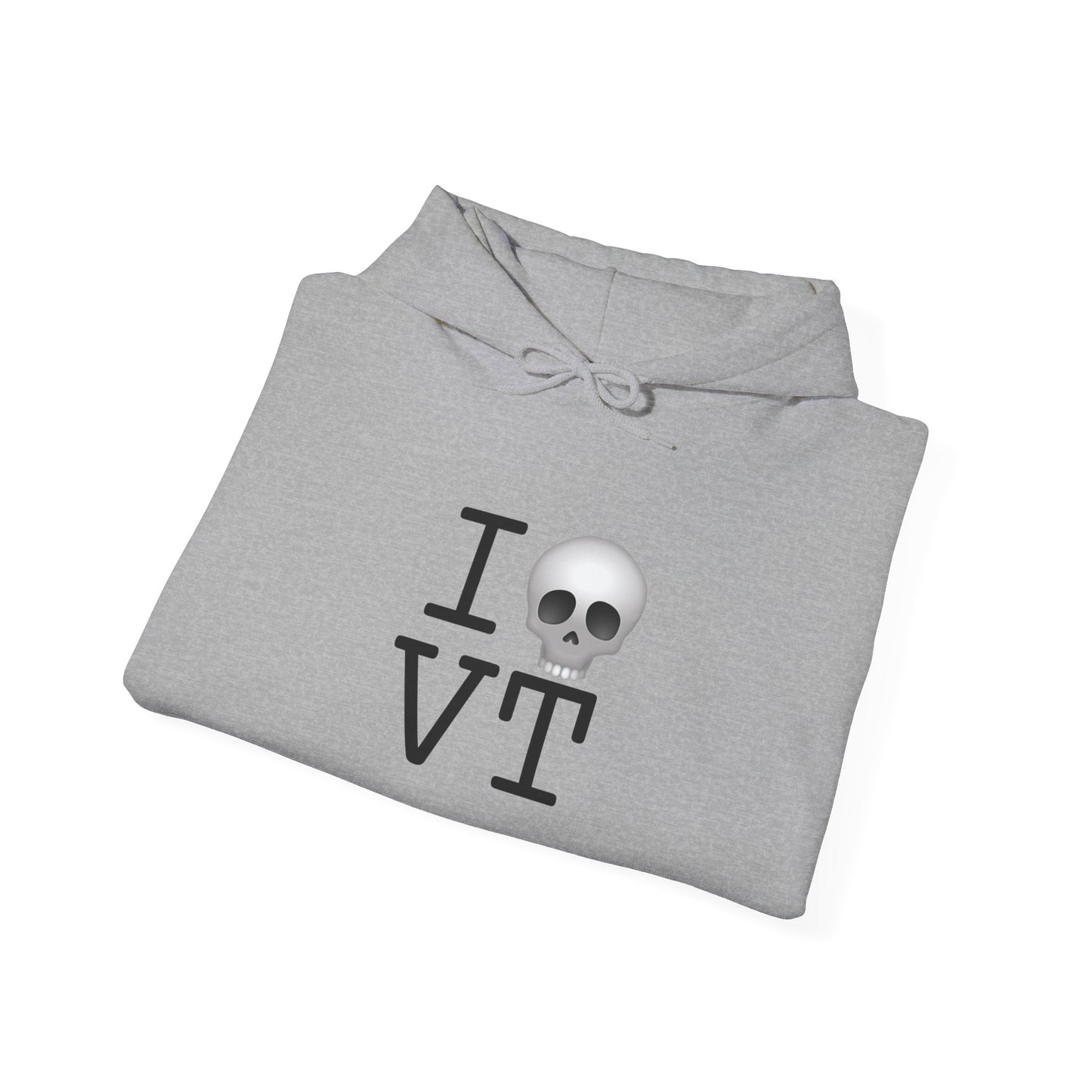 "I'm Dead in Vermont" Hoodie