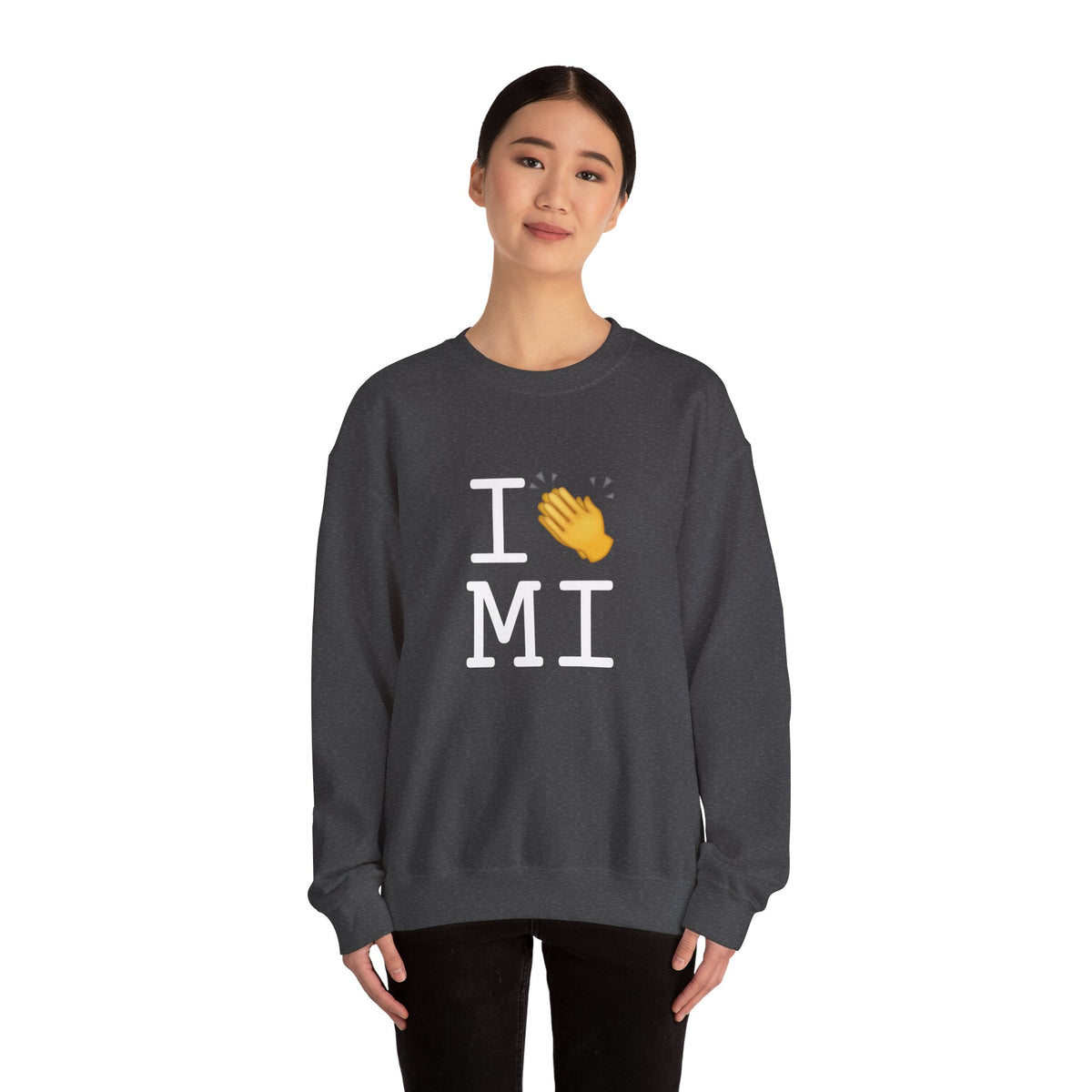 "I Applaud Michigan" Sweatshirt