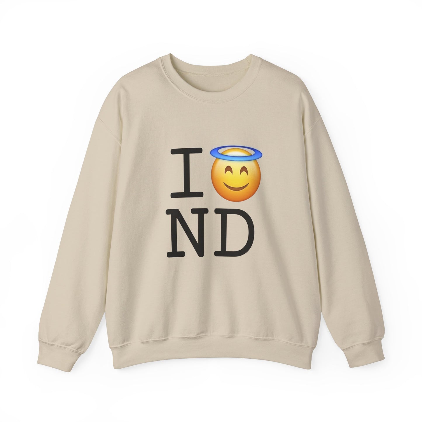 "I'm an Angel in North Dakota" Sweatshirt