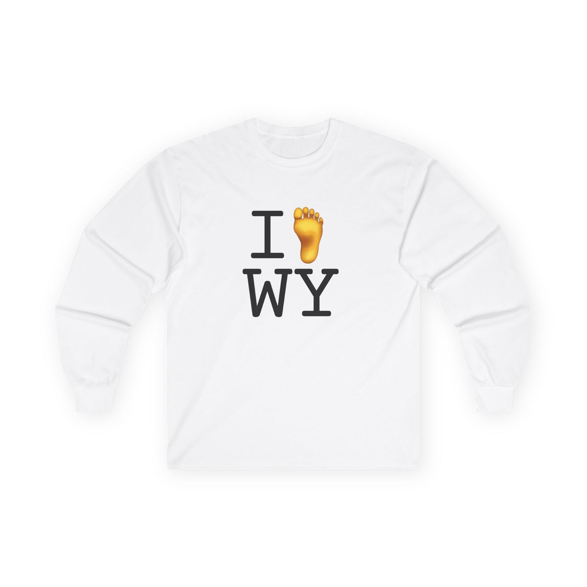 "I Foot Wyoming" Long Sleeve Shirt