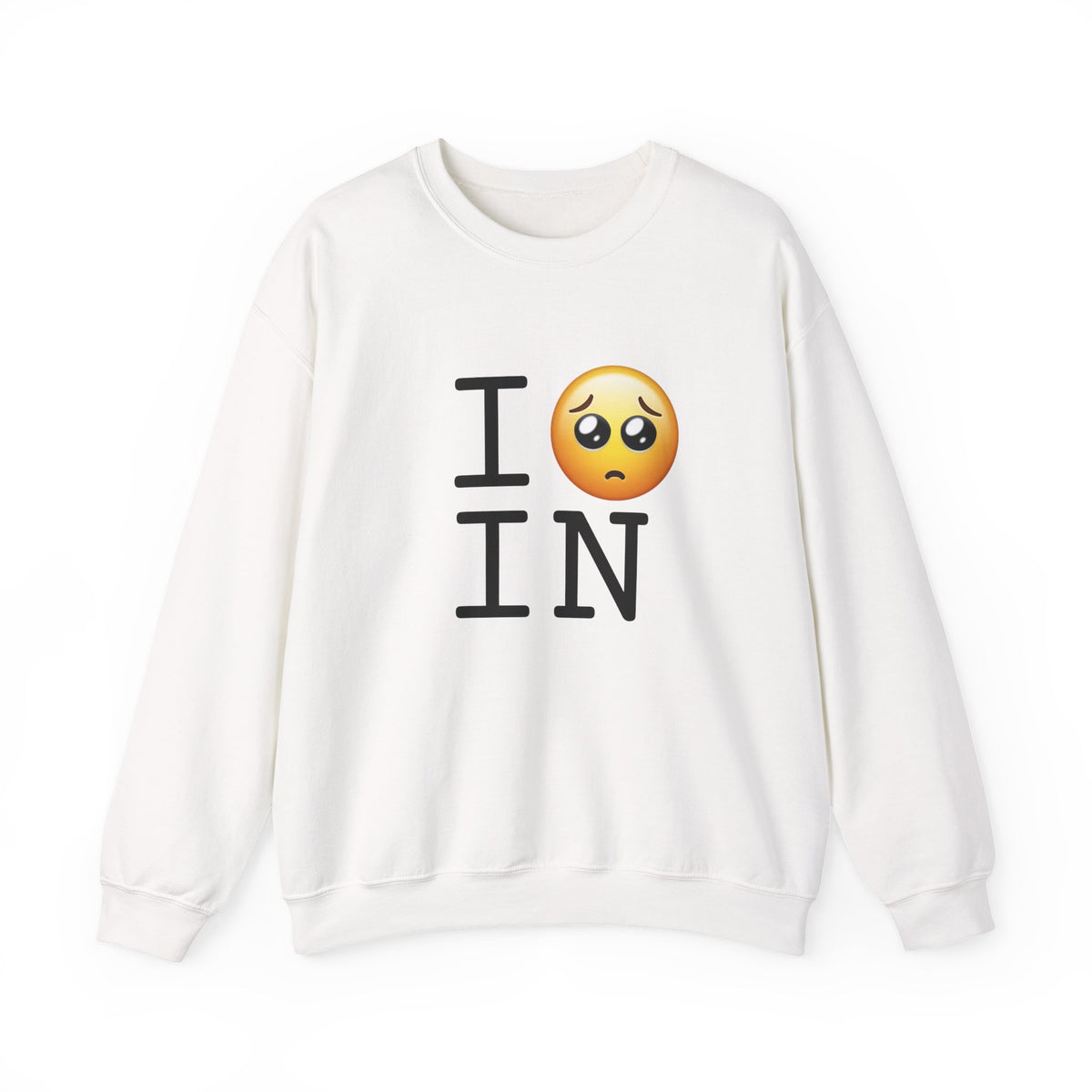 "I'm Begging about Indiana" Sweatshirt