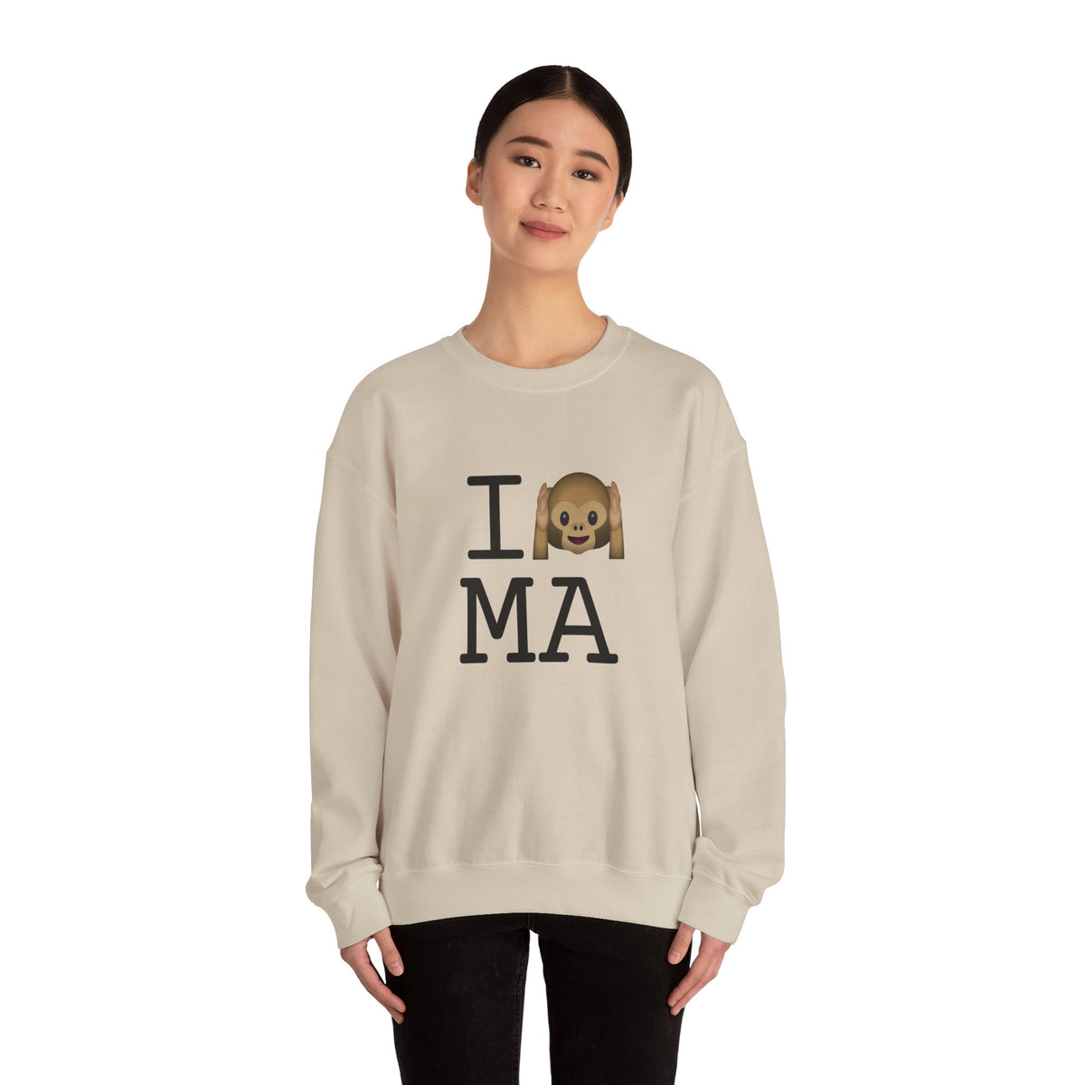 "I Don't Hear Massachusetts" Sweatshirt