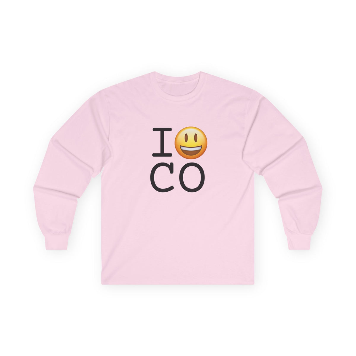 "I'm Happy about Colorado" Long Sleeve Shirt