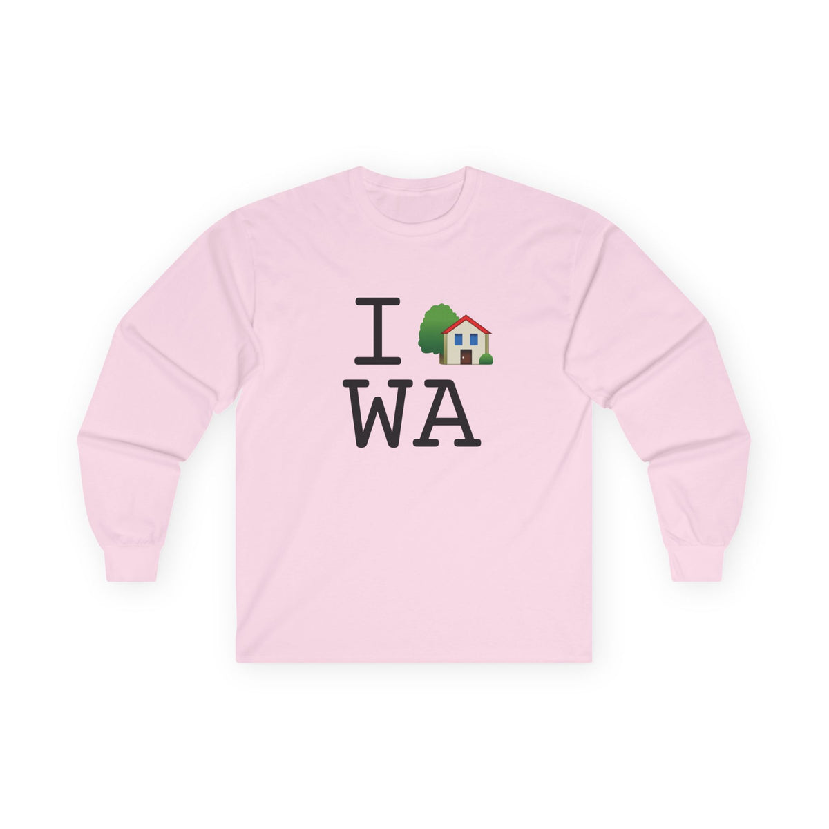 "I'm Home in Washington" Long Sleeve Shirt
