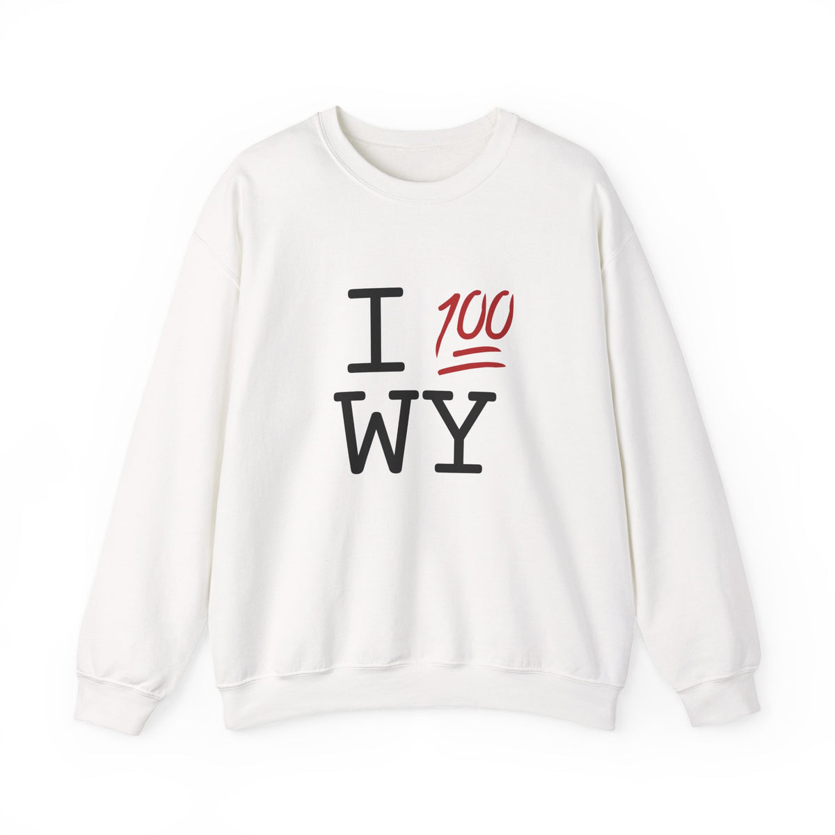 "I Keep it 100 in Wyoming" Sweatshirt