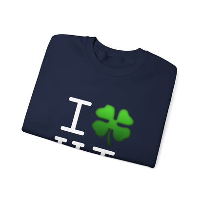 "I'm Lucky (Clover) in Hawaii" Sweatshirt