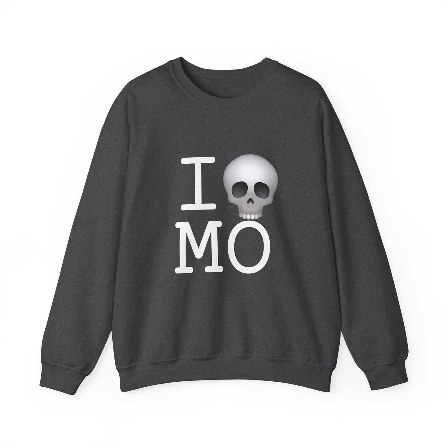 "I'm Dead in Missouri" Sweatshirt