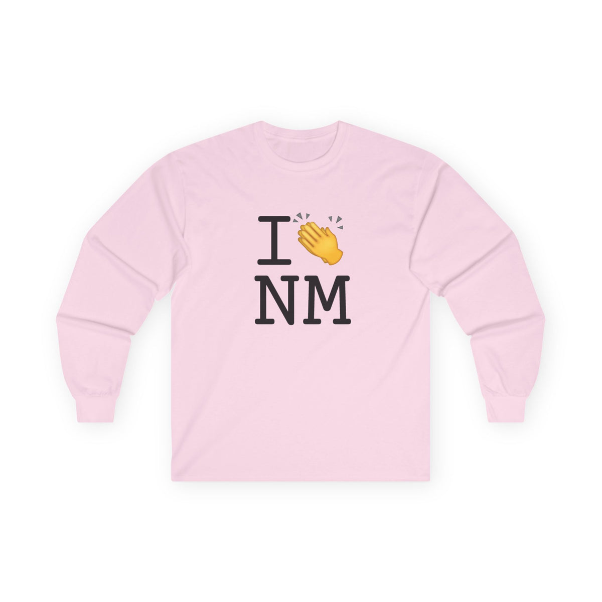 "I Applaud New Mexico" Long Sleeve Shirt
