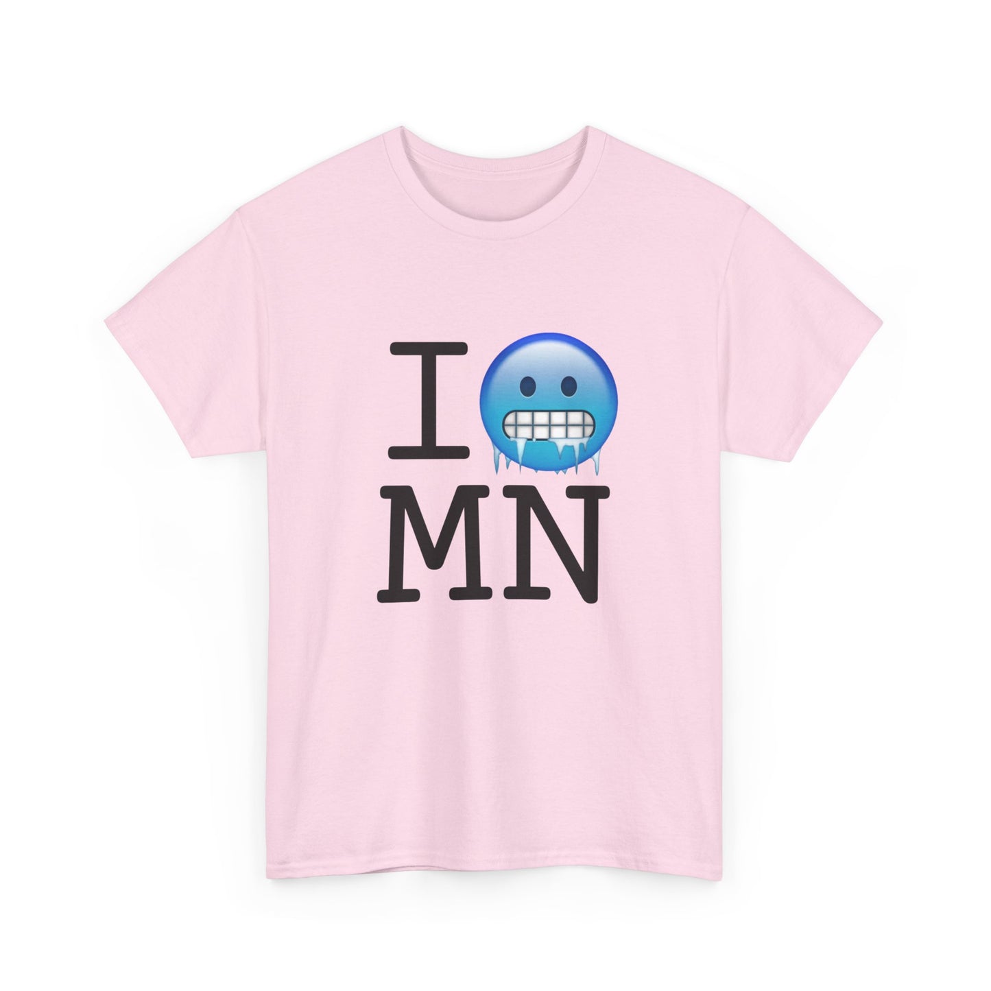 "I'm Cold in Minnesota" Tee