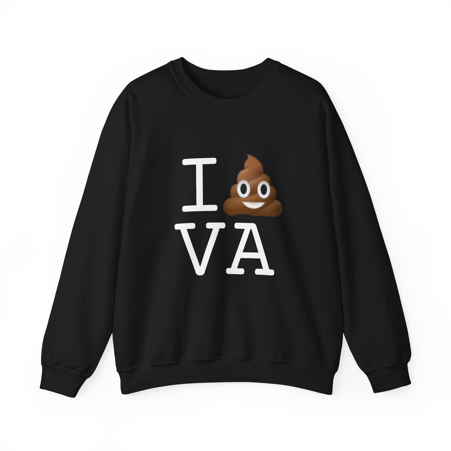 "I Poop in Virginia" Sweatshirt