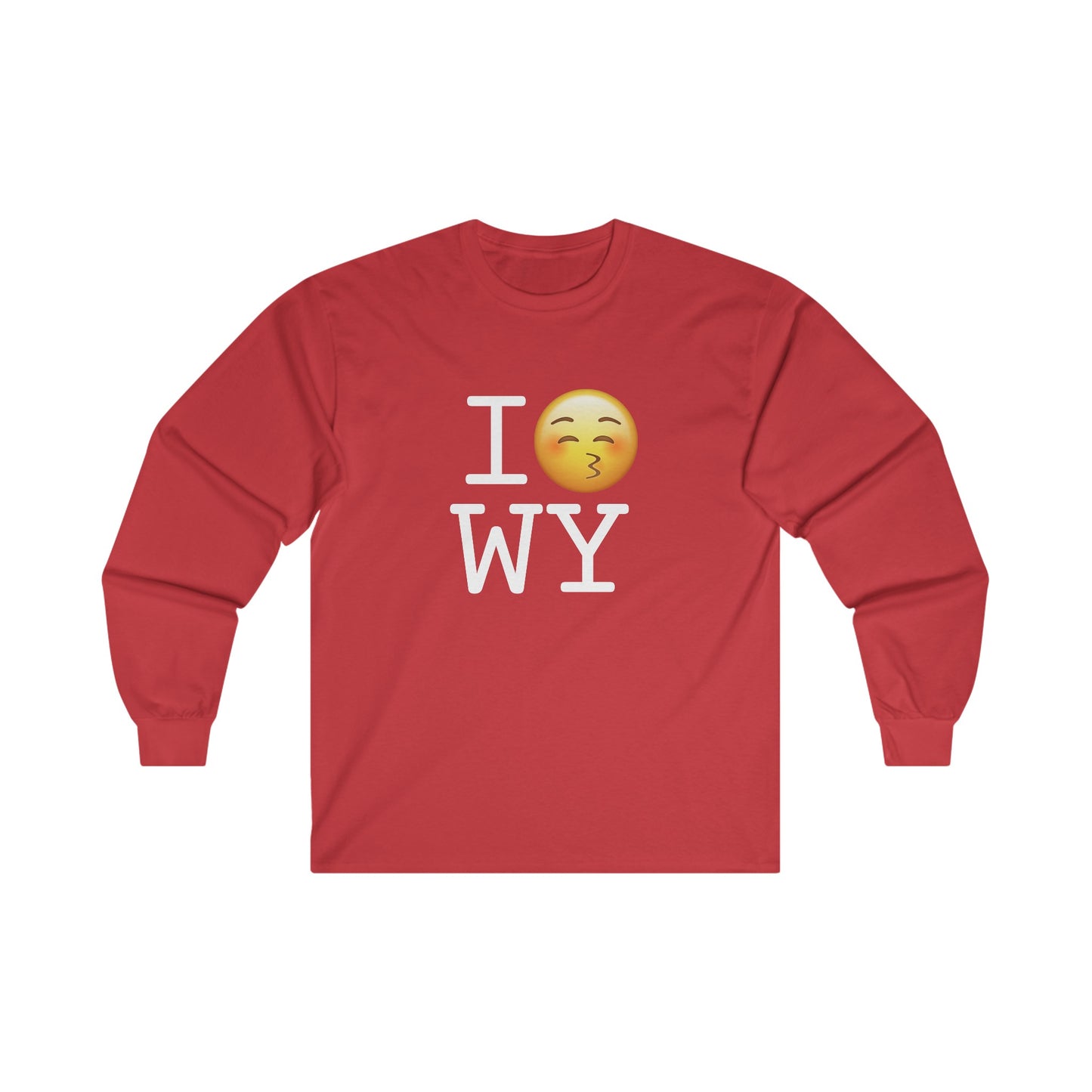 "I Kiss Wyoming" Long Sleeve Shirt