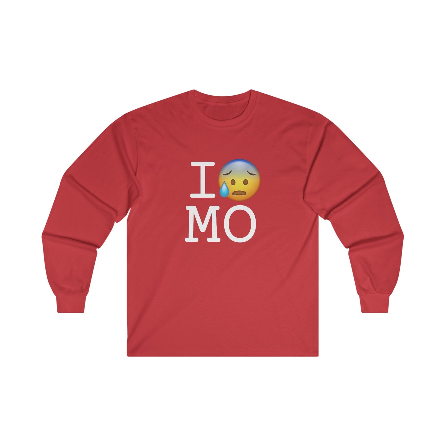 "I'm Anxiously Sweating in Missouri" Long Sleeve Shirt