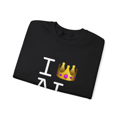 "I'm Royalty (Wear a Crown) in Alabama" Sweatshirt