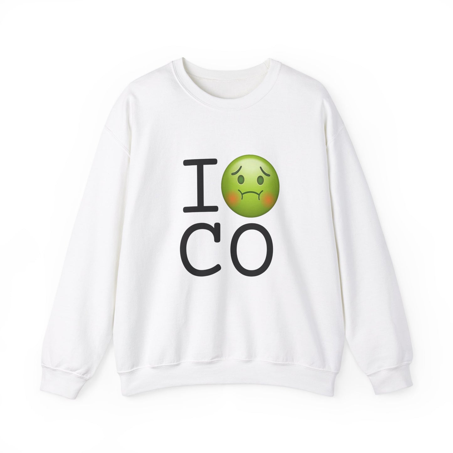 "I'm Nauseous about Colorado" Sweatshirt
