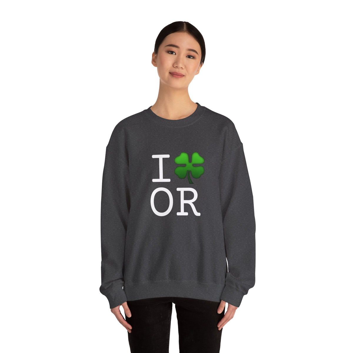 "I'm Lucky (Clover) in Oregon" Sweatshirt