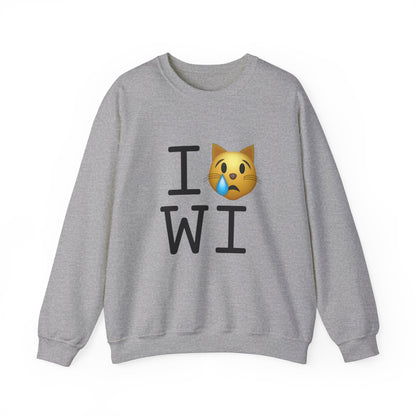 "I'm a Crying Cat about Wisconsin" Sweatshirt