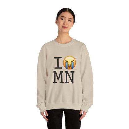 "I Cry About Minnesota" Sweatshirt