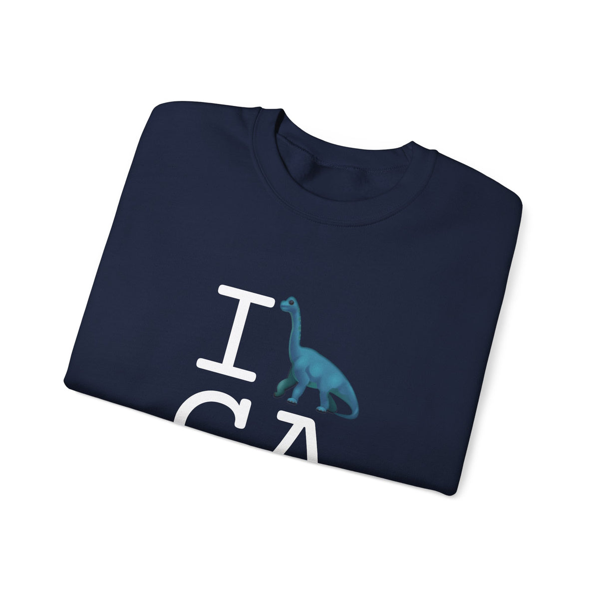 "I'm a Dinosaur in Georgia" Sweatshirt