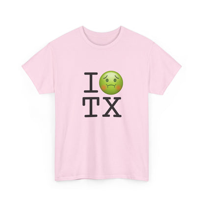 "I'm Nauseous about Texas" Tee
