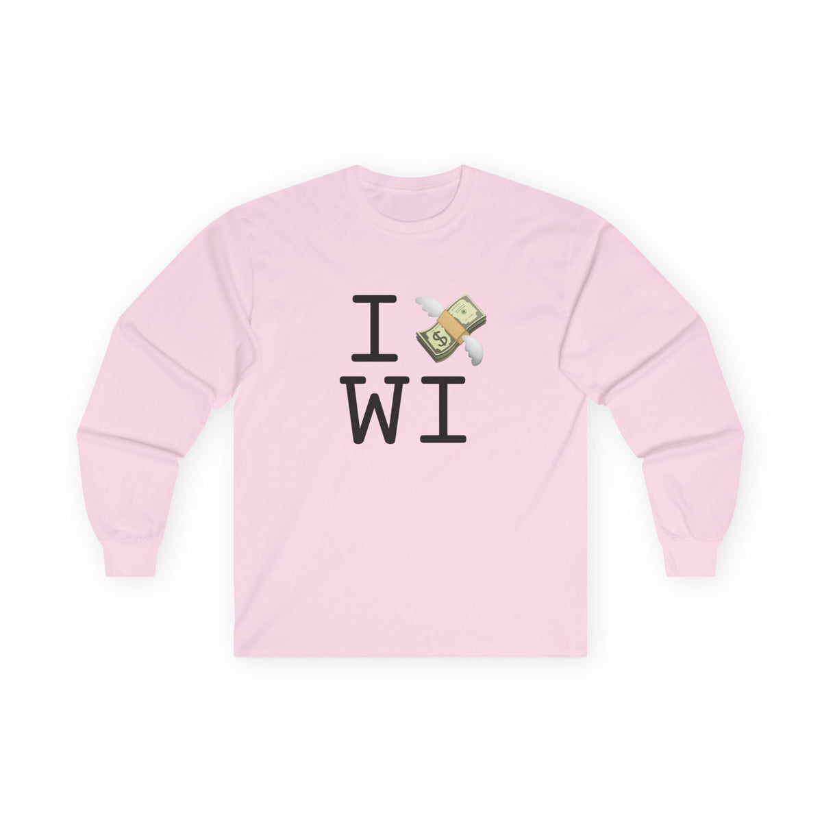 "I Lose Money in Wisconsin" Long Sleeve Shirt