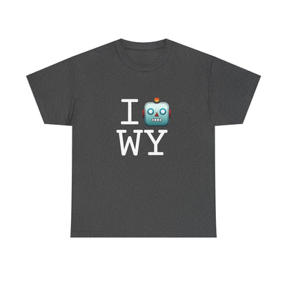 "I'm a Robot in Wyoming" Tee