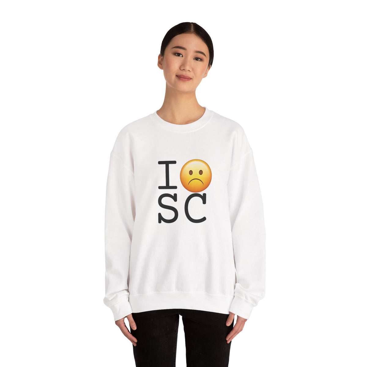 "I'm Grumpy about South Carolina" Sweatshirt