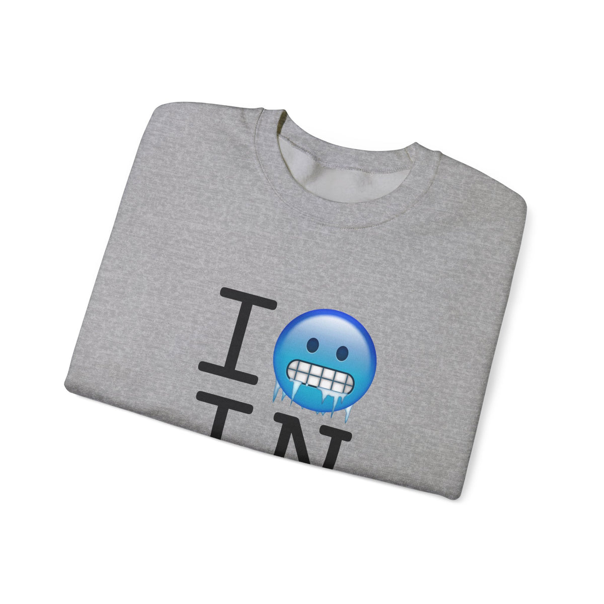 "I'm Cold in Indiana" Sweatshirt