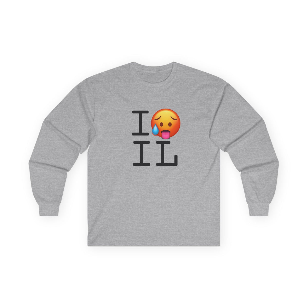 "I'm Hot in Illinois" Long Sleeve Shirt